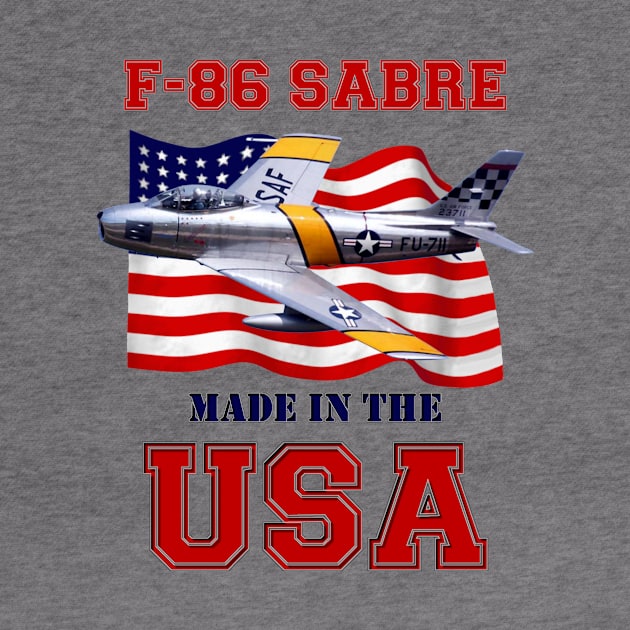 F-86 Sabre Made in the USA by MilMerchant